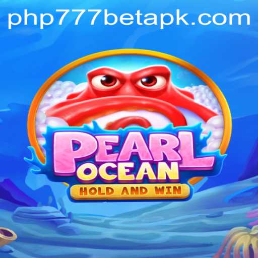 Discover the Mesmerizing World of PearlOcean at php777.bet